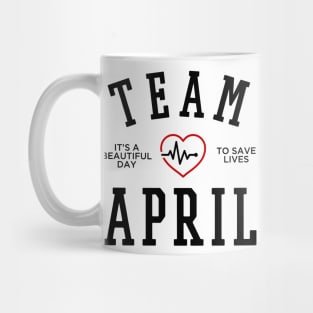 TEAM APRIL KEPNER Mug